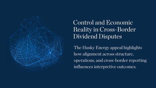 Counter Sphere 1 Image, with “Control and Economic Reality in Cross-Border Dividend Disputes” title text, Counter Tax Litigators LLP: disciplined litigation for critical tax disputes. 
