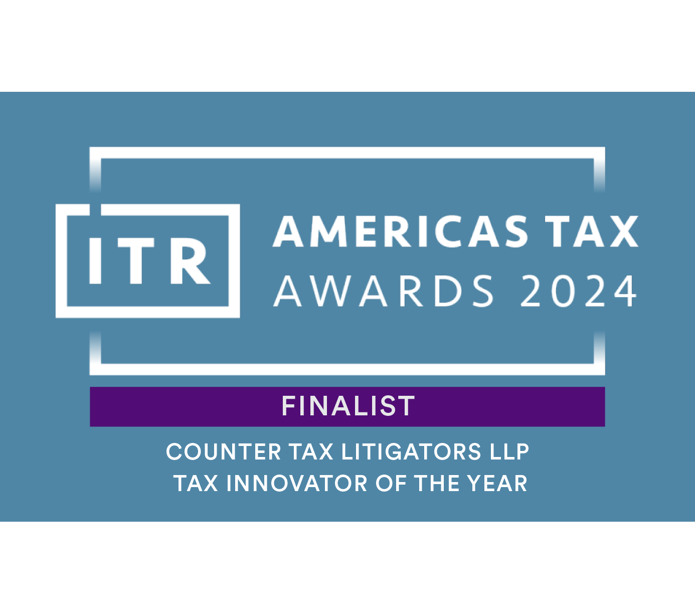 ITR Tax Innovator Finalist 2024 Award (Badge)