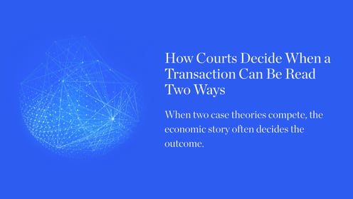How Courts Decide When a Transaction Can Be Read Two Ways