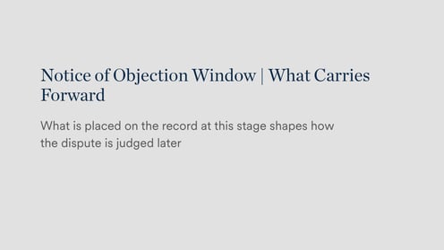 Notice of Objection Window | What Carries Forward