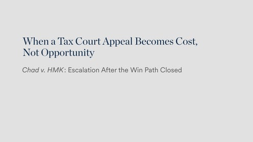 When a Tax Court Appeal Becomes Cost, Not Opportunity
