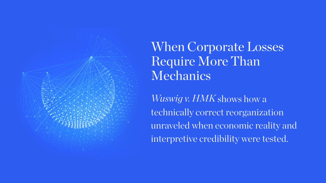 When Corporate Losses Require More Than Mechanics