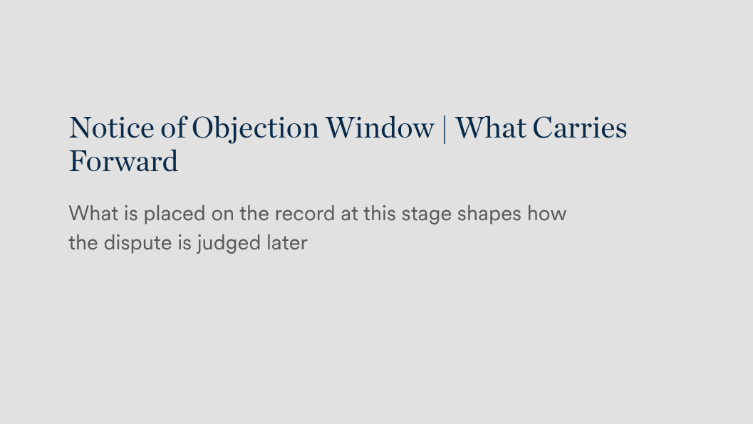 Notice of Objection Window | What Carries Forward